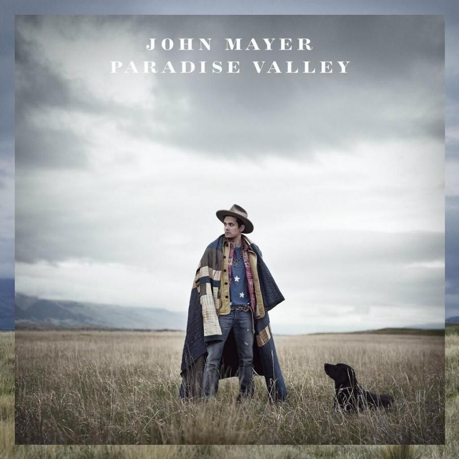"Paradise Valey" – John Mayer