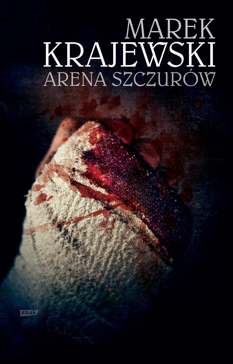 "Arena szczurów" Marka Krajewskiego
