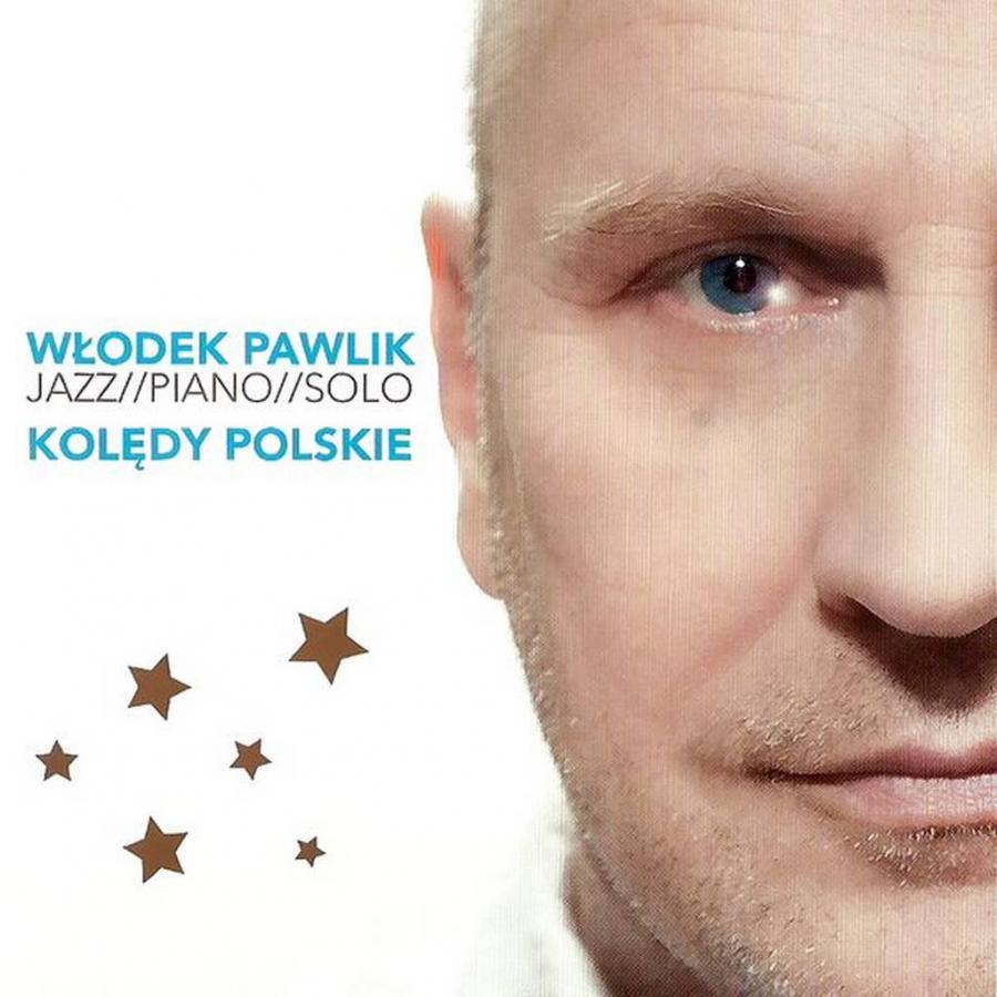 "Kolędy polskie" Włodek Pawlik
